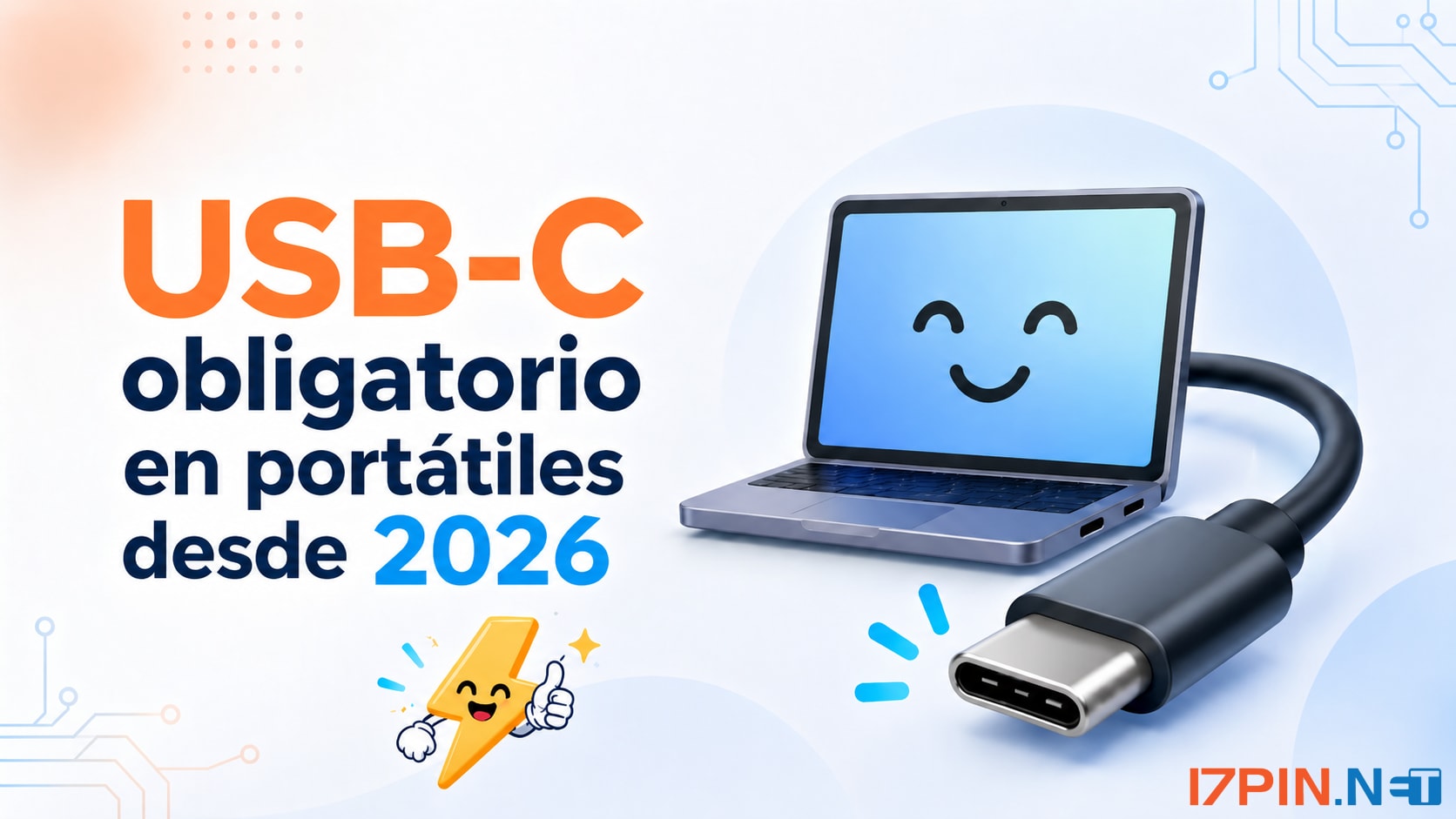 USB-C obligatorio en portátiles desde 2026